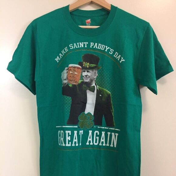 Make Saint Paddy's Day Great Again T-shirt size Small - Picture 1 of 1